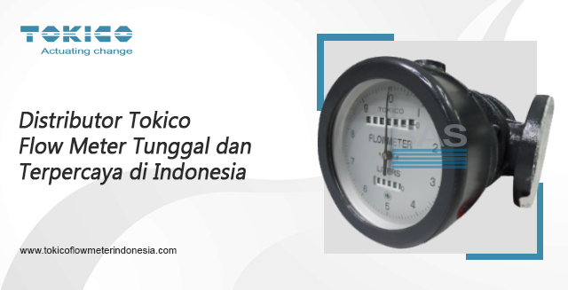 article Distributor Tokico Flow Meter Tunggal dan Terpercaya di Indonesia cover image