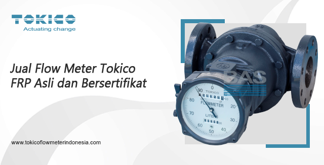article Jual Flow Meter Tokico RFP Asli dan Bersertifikat cover image