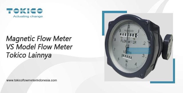 article Magnetic Flow Meter VS Other Tokico Flow Meter Models cover image